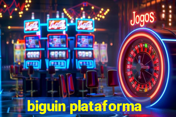 biguin plataforma